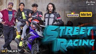 Street Racing | Road Safety | Your Stories EP - 123 | Drive Responsibly | SKJ Talks | Short film