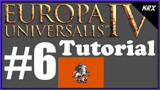 No DLC Europa Universalis IV Tutorial For Beginners - Muscovy Guide - Updated 2020 - Part 6