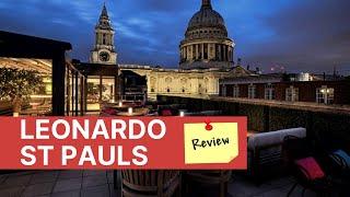 Leonardo St Pauls Review | The Travel Tips Guy