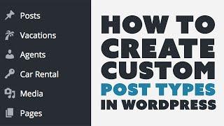 How To Create Custom Post Types In WordPress For Beginners