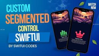 Creating a Custom Segmented Control in SwiftUI ️