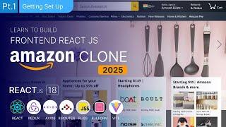  Build AMAZON Clone with REACT JS from Scratch || Getting Set Up || Pt.1