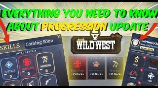 Every Thing You Need To Know About Progression Update ! (The Wild West Roblox)