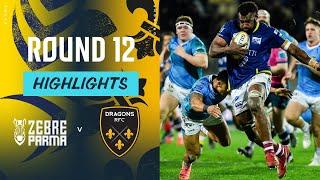 Zebre Parma v Dragons RFC | Round 12 | Match Highlights | United Rugby Championship