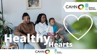 CAHN Healthy Hearts: Good fats vs Bad fats: Implications for health