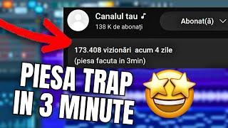 CUM SA FACI O PIESA TRAP IN 3 MINUTE - 2024