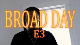 E3 - BROAD DAY (Official Music Video) S&E by @theoriginalshooter