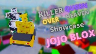 JOJO BLOX/BIZARRE BLOX KILLER QUEEN OVER HEAVEN SHOWCASE!!!