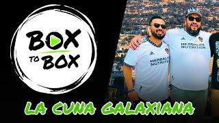 ️ Inside La Cuna Galaxiana | Covering LA Galaxy & Soccer Culture Through a Hispanic Lens