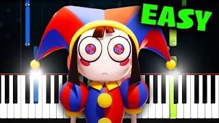 THE AMAZING DIGITAL CIRCUS: PILOT Ending Song - EASY Piano Tutorial