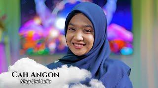 CAH ANGON - NING UMI LAILA | Ngabuburit Sholawatan 2024