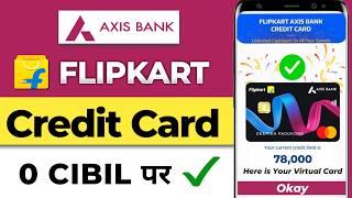 Flipkart Axis Bank Credit Card Kaise Banaye | How to Apply Flipkart Axis Bank Credit Card 2024