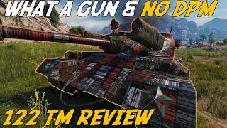 Is the 122 TM worth it in World of Tanks in 2022? 122TM Review