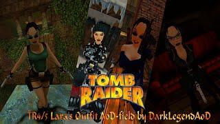 Tomb Raider Remastered Mods: Epic TR4-5 Lara Outfits & AoD Field!