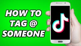 How to Tag Someone On TikTok 2020! How to @ Someone on TikTok