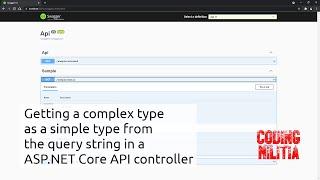 Getting a complex type as a simple type from the query string in a ASP.NET Core API controller