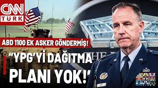 ABD'den SON DAKİKA Açıklaması: "Suriye'den Çıkma Planımız YOK"