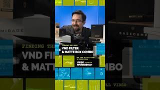 Finding the Best VND Filter & Matte Box Combo - Trailer - Video Workbench