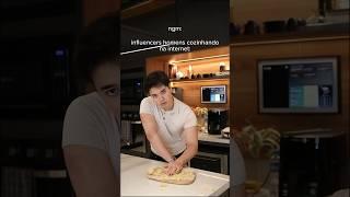 TIPOS DE PESSOAS COZINHANDO  - O influencer KKKKK