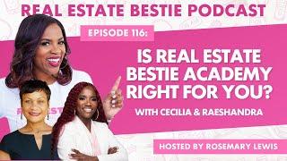 Is Real Estate Bestie Academy Right for You?
