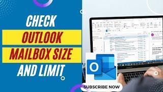 How to Check Outlook Mailbox Size and Limit