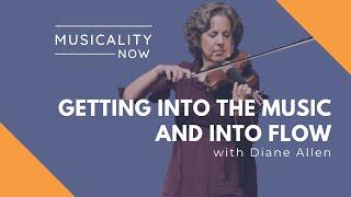 Getting Into The Music And Into Flow, With Diane Allen