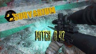 Survarium Patch 0.42!!!!