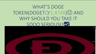 $1$1,474 in just a year with DOGET This is All That you need to know about DOGET|Indepth Analysis