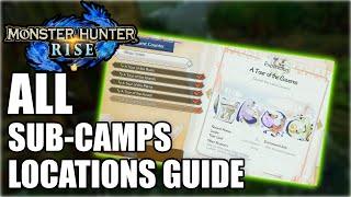 ALL SUB-CAMPs Locations On Every Map (Monster Hunter Rise)