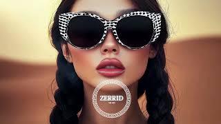 ZERRID - The Best Songs 2024 #deephouse