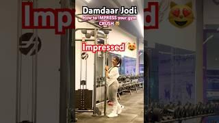 How to IMPRESS your CRUSH#gym #motivation #crush #impress #workout #funny #comedy #couple #ytshort