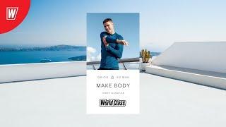 MAKE BODY с Тимуром Шамиловым | 12 июля 2024 | Онлайн-тренировки World Class