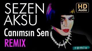 Sezen Aksu - Canımsın Sen (Volga Tamöz Remix)