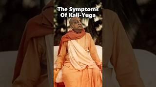 The Symptoms Of Kali-Yuga - Prabhupada 0393