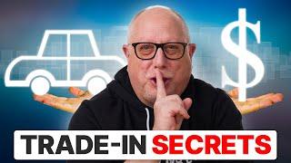 Sell My Car but Don't SCREW ME on the Trade-In | How Dealers Determine Your Car's TRUE Value