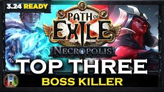 [PoE 3.24] TOP 3 BOSS KILLER BUILDS - NECROPOLIS LEAGUE - PATH OF EXILE - POE BUILDS