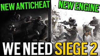 WE NEED SIEGE 2