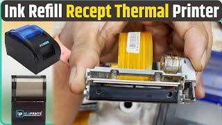 Bluetooth thermal Printer Head Cleaning | Refill Ink Thermal Recept Printer AePS CSP CSC Billing