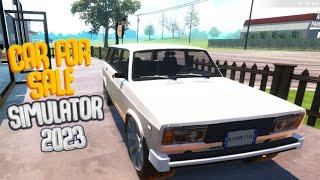 ОТКРЫЛ АВТОМОБИЛЬНЫЙ БИЗНЕС Car For Sale Simulator 2023 #1