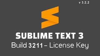 sublime text 3  3.2.2 build 3211 license key 2019 (100% Work)