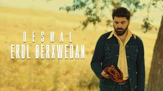 Erol Berxwedan - Desmal 2022