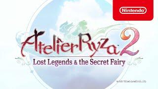 Atelier Ryza 2: Lost Legends & the Secret Fairy - Trailer