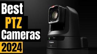 Top 5 Best PTZ Cameras of 2024: Capture Every Angle