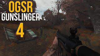 S.T.A.L.K.E.R OGSR + GUNSLINGER! БОРОВ, ДРУГ И ДОКУМЕНТЫ БАРМЕНА, X-18! #4