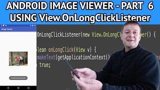 How to create an android image viewer - Part 6 Using View.OnLongClickListener