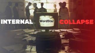 Divided They Fell: The Insane Story of WordStar's Downfall