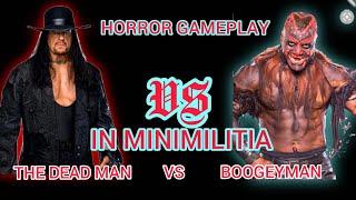 THE DEAD MAN VS BOOGEYMAN YT |MINIMILITIA SCRAY GAMEPLAY