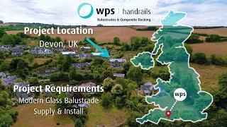 WPS Handrails - Case Studies - On Level Frameless Glass Balustrade in Devon