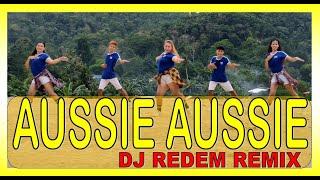 AUSSIE AUSSIE (O SIGE!) by DJ Redem Remix | Dance Workout | Tiktok Viral | Zumba