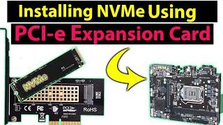 PCI express to NVMe adapter - Install NVMe Using PCI Express card in desktop - Make your PC Faster